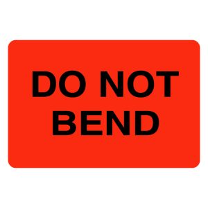 2" x 3" Do Not Bend Label