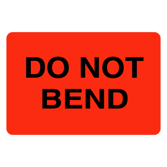 2″ x 3″ Do Not Bend Label
