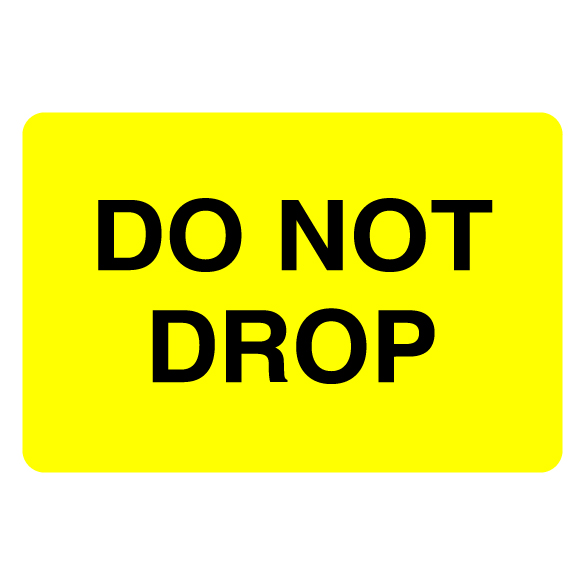 2″ x 3″ Do Not Drop Label