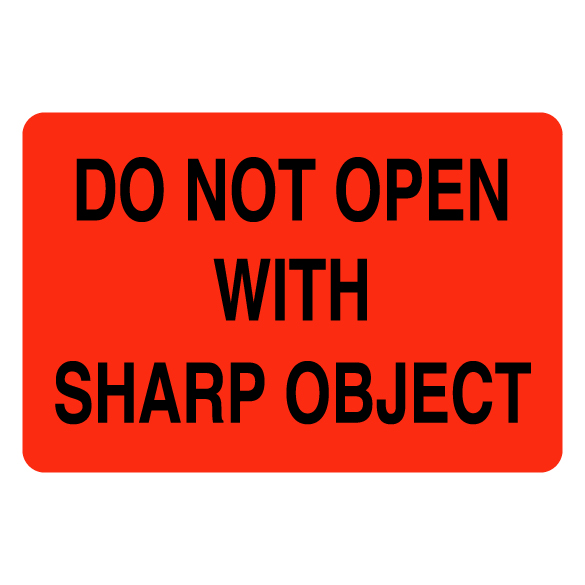 2″ x 3″ Do Not Open With Sharp Object Label