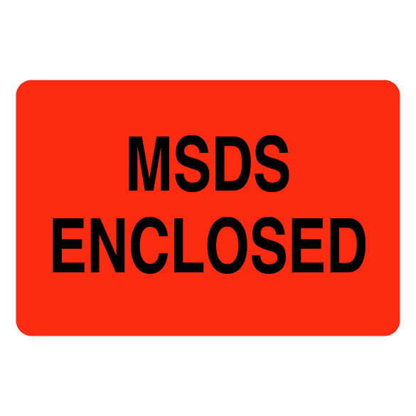 2″ x 3″ MSDS Enclosed Label