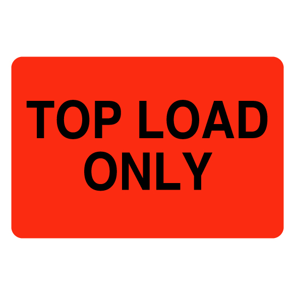 2″ x 3″ Top Load Only Label