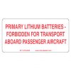 Primary Lithium Battery Forbidden Label
